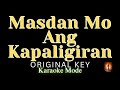 Masdan Mo Ang Kapaligiran / Karaoke Mode / Original Key
