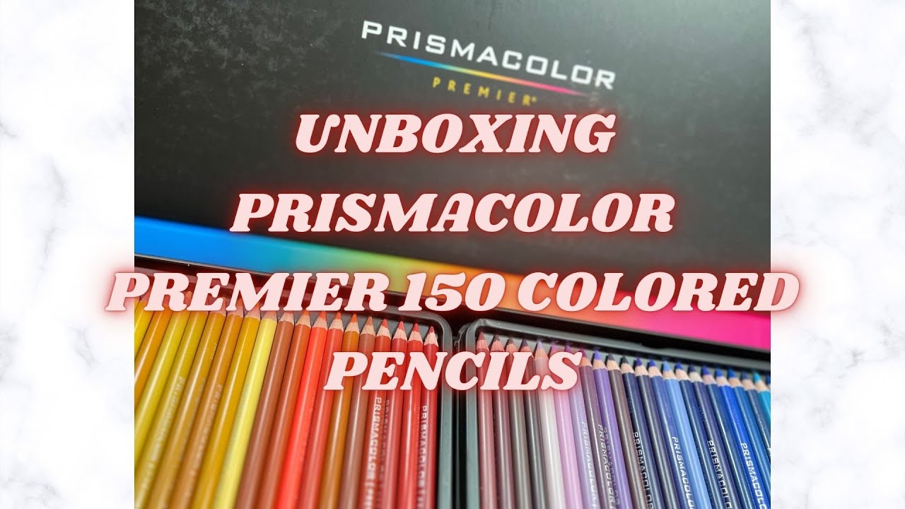 Unboxing Prismacolor Premier 150ct colored pencils