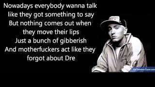 Dr Dre ft Eminem &#39;Forgot About Dre&#39; Lyrics (Good Quality)