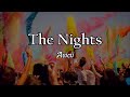 Avicii - The Nights (Legendado Inglês e Português) Café Letras