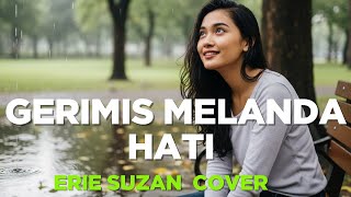 Download lagu 🎶 Erie Suzan – Gerimis Melanda Hati | Cover Version [ Safira Dangdut ] mp3