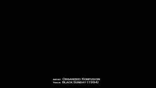 Organized Konfusion - Black Sunday (1994)