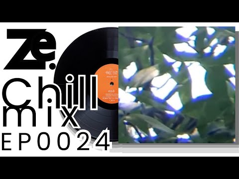 ▲{½hour}Continuous DJ Mix △ Chill Music △EP0024 Ze.rhythmZ▲