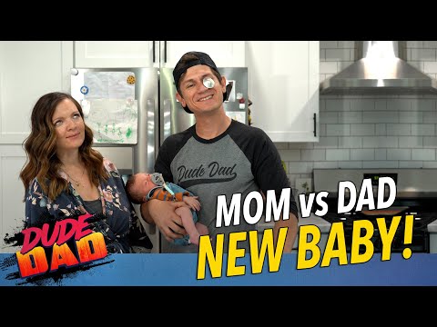 Mom vs Dad: New Baby