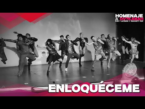 18. ENLOQUÉCEME  / HOMENAJE A OV7 KABAH / 7 LATIDOS & ROCKETT POP