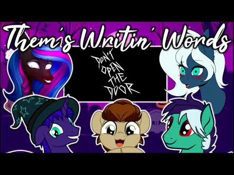 Them's Writin' Words - Fanfic Review Podcast: Ep18 - 'Don't Open the Door' by Grimm (GRIMDARK)