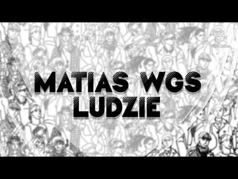 Matias WGS- ludzie prod. Macie K