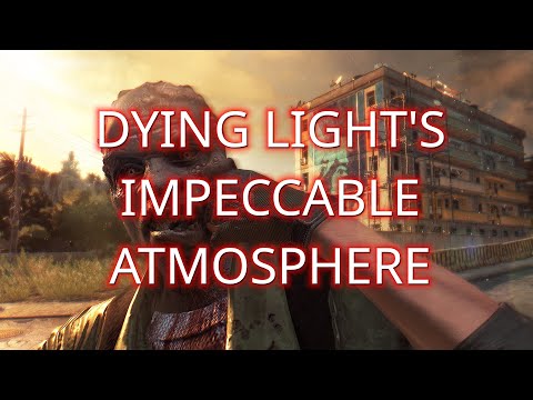 Harran - A city living on borrowed time - Dying Light's Atmosphere