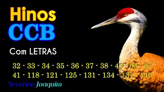 Hinos CCB - Cânticos de Louvores e Súplicas a Deus - COLETÂNEA DE BELOS HINOS CCB