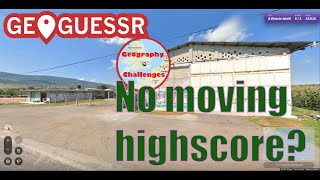 Geoguessr - No Moving PB?