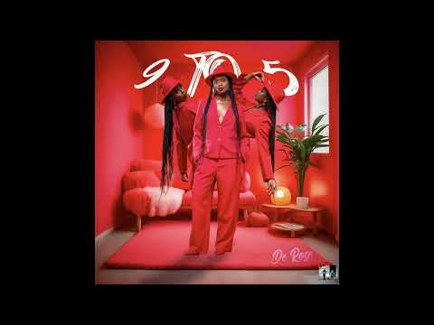 De Rose - 9 to 5 (Album) Mixtape