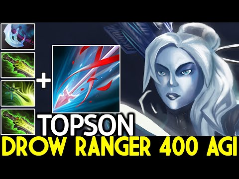 TOPSON [Drow Ranger] Brutal Damage 400 Agi with Full Agility Build Dota 2