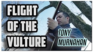 Tony Murnahan - Flight of the Vulture