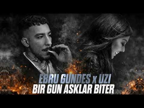 Ebru Gündeş x UZİ - Birgün Aşklar Biter (Remix 2026)