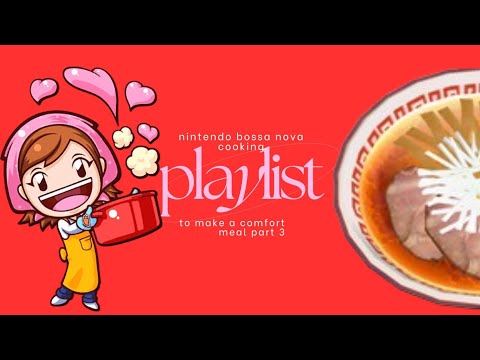 🍲┆frutiger aero bossa nova cooking music to make a comfort meal part 3 🥣