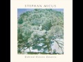 Stephan Micus ~ Behind Eleven Deserts