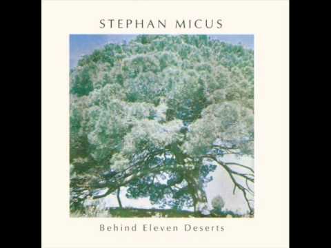 Stephan Micus ~ Behind Eleven Deserts