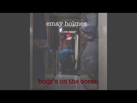 Bodys On The Ocean - Emay Holmes