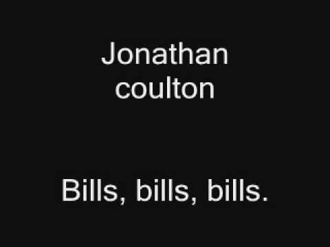 Jonathan coulton - Bills, bills, bills.