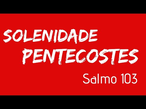 Enviai O Vosso Espírito Senhor, E Da Terra Toda Face Renovai - Canal Salmodiai