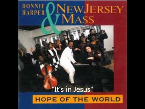 It's in Jesus - New Jersey Mass Choir
