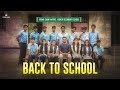 Eruma Saani | Back to School - A Nostalgic Trip