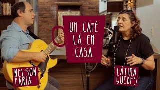 Um café lá em casa com Fátima Guedes