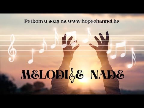 Melodije nade - Muški zbor [EMISIJA #11]