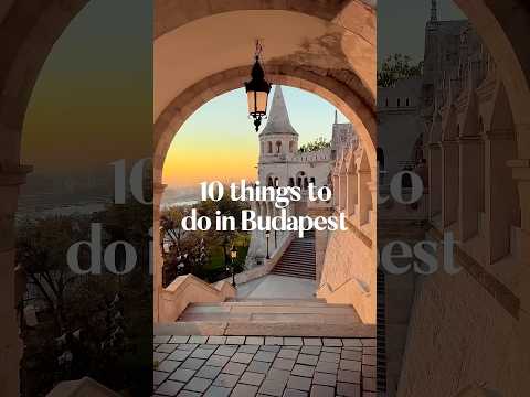 10 things to do in Budapest, Hungary 🇭🇺 #Budapest places to visit in Budapest #hungarytravel
