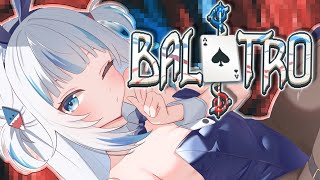 【 Balatro 】🗣️ LETS GO GAMBLING