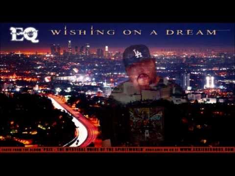 PSIX & EQ - Wishing on a Dream