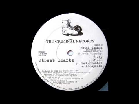Street Smartz - Metal Thangz feat. O.C. & ,Pharoah Monch  (131 Remix)