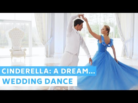 A Dream is a Wish Your Heart Makes (from Disney’s “Cinderella”) | Wedding Dance Online Choreography