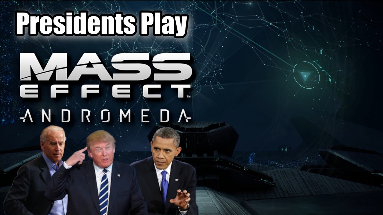 Presidents Play Mass Effect Andromeda | Episode 6