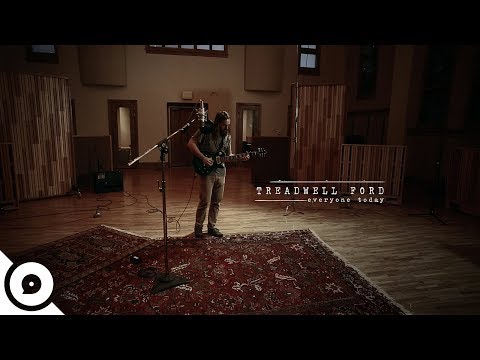 Treadwell Ford - Everyone Today | OurVinyl Sessions