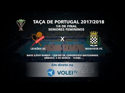 Leixões SC x Boavista FC - 1/4 Final Taça de Portugal 2017/2018