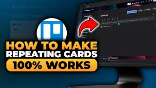 How To Make Repeating Cards Trello (FAST & EASY) | 100% WORKS | NO Yapping, To The Point!