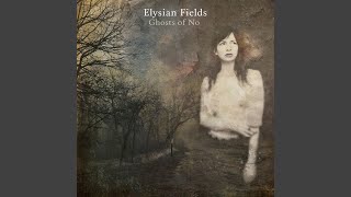 Elysian Fields