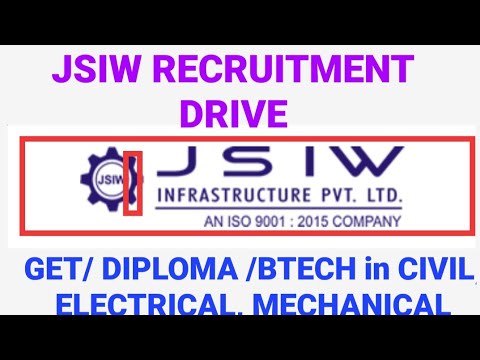 JSIW INFRASTRUCTURE LTD RECRUITMENT II PIPE LINE PROJECTS II CIVIL ELECTRICAL MECHANICAL ENGINEER