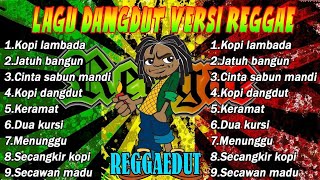Download lagu REGGAE SANTAI COVER SKA TERBAIK 2025🔥 || ~KOPI LAMBADA~JATUH BANGUN~CINTA SABUN MANDI~ mp3 Download lagu REGGAE SANTAI COVER SKA TERBAIK 2025🔥 || ~KOPI LAMBADA~JATUH BANGUN~CINTA SABUN MANDI~ mp3