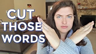 29 Words to Cut From Your Novel