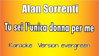 Alan Sorrenti  - Tu sei l&#39;unica donna per me (versione Karaoke Academy Italia)