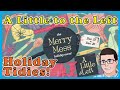 A Little To The Left HOLIDAY TISIES