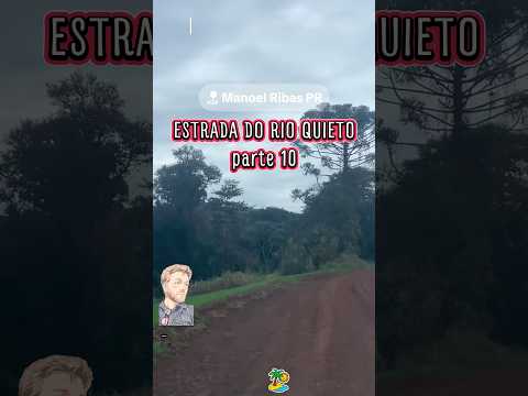 #Parte10 #EstradaRural #RioQuieto #ManoelRibas #Paraná #Brasil #dia 28/06/2026 #agro #sítio #estrada