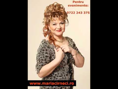 Maria Cirneci - Am iubit si-am sa iubesc