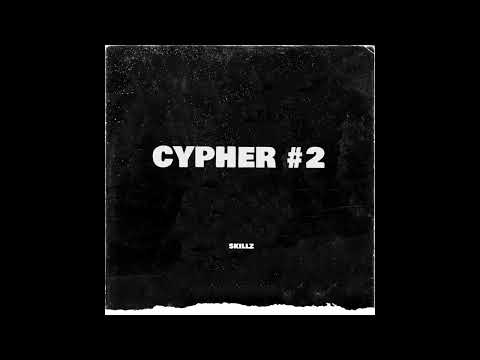 Cypher #2 - Skillz
