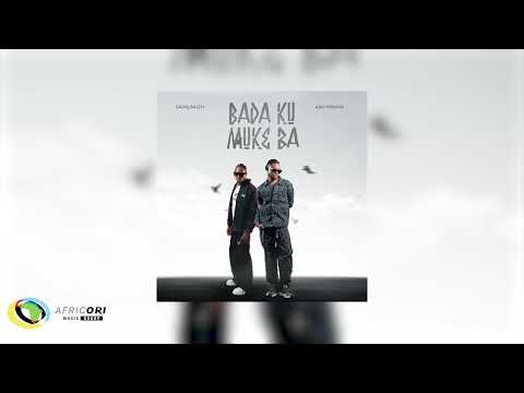 SADIQ SALEH & Ado Gwanja  - Bada ku Muke Ba(Official Audio)