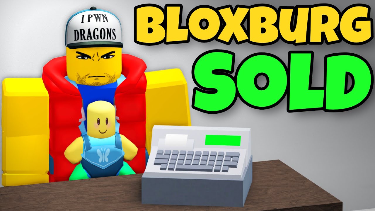 Why Bloxburg Was SOLD