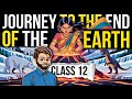 Journey To The End Of The Earth