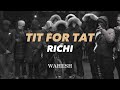 (#MALISTRIP) RICHI - TIT FOR TAT [OFFICIAL LYRICS] | WAHESH